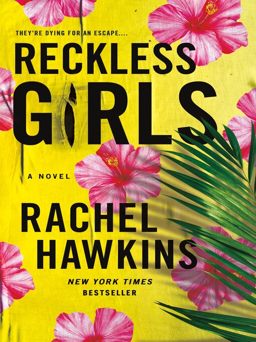 Title details for Reckless Girls by Rachel Hawkins - Available